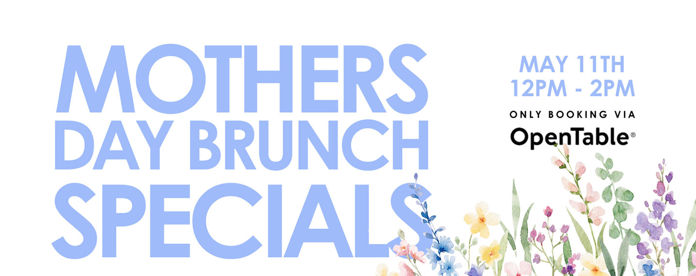 Mother's Day Brunch Specials